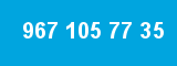 967 105 77 35